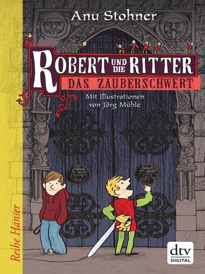 cover image of Robert und die Ritter 1 Das Zauberschwert
